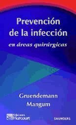 PREVENCIÓN DE LA INFECCIÓN EN ÁREAS QUIRÚRGICAS
