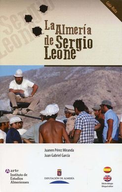 LA ALMERÍA DE SERGIO LEONE