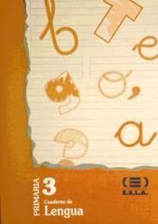 LENGUA, EDUCACIÓN PRIMARIA. CUADERNO Nº 3