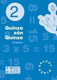 QUINZE SÃN QUINZE. QUADERN 2