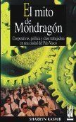 EL MITO DE MONDRAGÓN