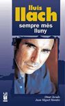 LLUÍS LLACH. SEMPRE MÈS LLUNY