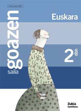 GOAZEN. LIBURUA - 2º ESO