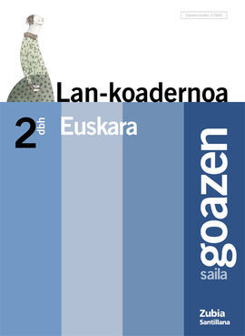 GOAZEN. KOADERNOA - 2º ESO