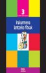 IRAKURMENA LANTZEKO FITXAK - 3Âº ED. PRIM.