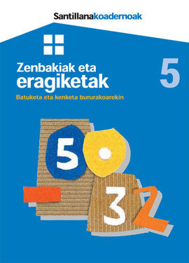 NÂº 5 - ZENBAKIAK ETA ERAGIKETAK