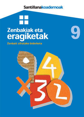 NÂº 9 - ZENBAKIAK ETA ERAGIKETAK