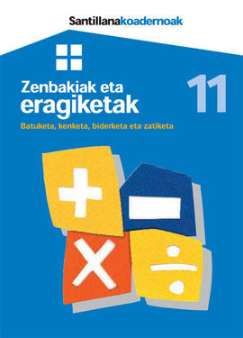 NÂº 11 - ZENBAKIAK ETA ERAGIKETAK