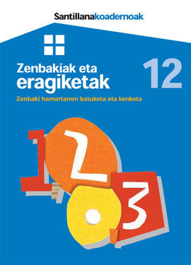 NÂº 12 - ZENBAKIAK ETA ERAGIKETAK