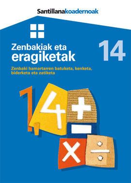 NÂº 14 - ZENBAKIAK ETA ERAGIKETAK