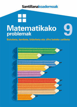 KOAD 9 MATEMATIKAKO PROBLEMAK EUSK ED03