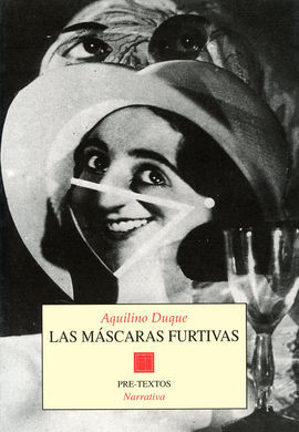 LAS MASCARAS FURTIVAS