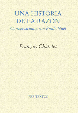 UNA HISTORIA DE LA RAZÓN