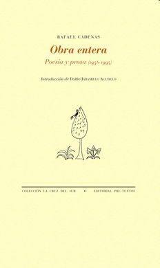 OBRA ENTERA. POESÍA Y PROSA (1958-1995)