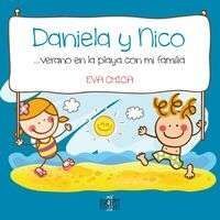 DANIELA Y NICO... VERANO EN LA PLAYA CON MI FAMILIA