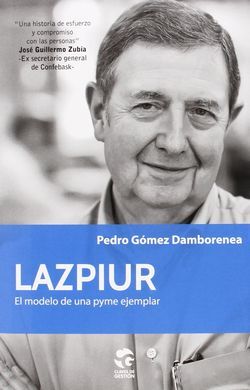 LAZPIUR, EL MODELO DE UNA PYME EJEMPLAR