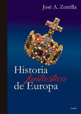 HISTORIA FANTÁSTICA DE EUROPA