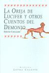 LA OREJA DE LUCIFER Y OTROS CUENTOS DEL DEMONIO