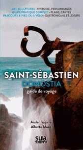 SAINT-SEBASTIEN DONOSTIA GUIDE DE VOYAGE / FRANCES -SUA