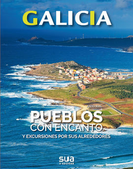 GALICIA.PUEBLOS CON ENCANTO