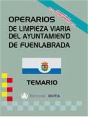 OPERARIOS DE LIMPIEZA VIARIA DEL AYUNTAMIENTO DE FUENLABRADA (TEMARIO)