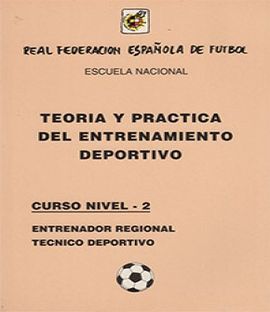 TEORIA Y PRACTICA ENTRENAMIENTO DEPORTIVO NIVEL 3