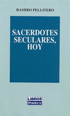 SACERDOTES SECULARES, HOY