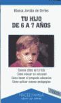 TU HIJO DE 6 A 7 AÃOS