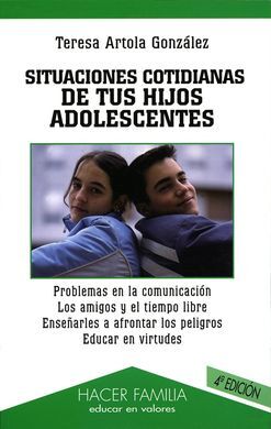 SITUACIONES COTIDIANAS DE TUS HIJOS ADOLESCENTES