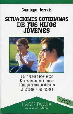 SITUACIONES COTIDIANAS DE TUS HIJOS JÓVENES