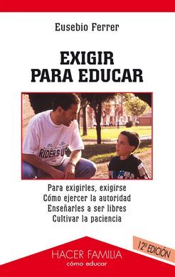 EXIGIR PARA EDUCAR