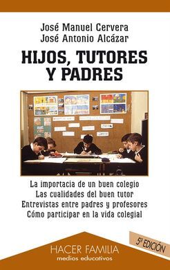 HIJOS, TUTORES Y PADRES