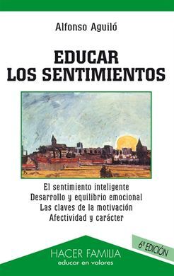 EDUCAR LOS SENTIMIENTOS