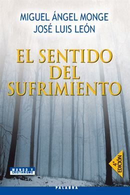 EL SENTIDO DEL SUFRIMIENTO