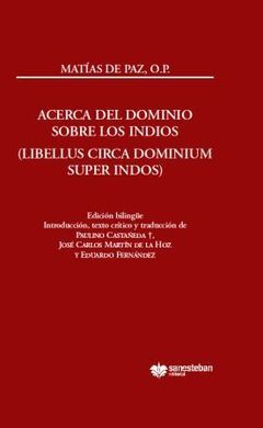 ACERCA DEL DOMINIO SOBRE LOS INDIOS