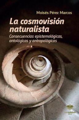 COSMOVISION NATURALISTA, LA