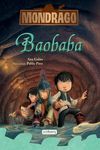 MONDRAGO. 3: BAOBABAREN LABIRINTOA