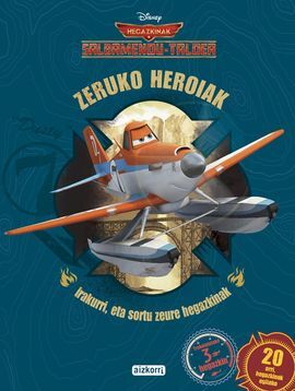 HEGAZKINAK. SALBAMENDU TALDEA. ZERUKO HEROIAK