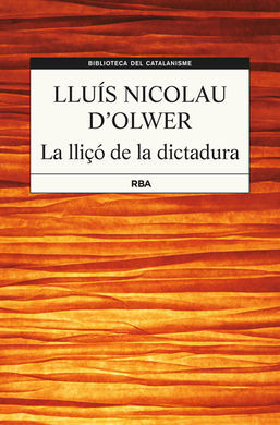 LA LLIÇO DE LA DICTADURA