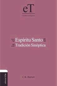EL ESPIRITU SANTO EN LA TRADICION SINOPTICA