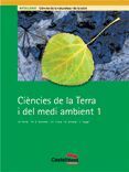 CIENCIES DE LA TERRA I DEL MEDI AMBIENT 1- BATX