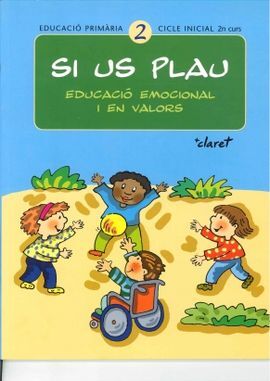 SI US PLAU 2. EDUCACIÓ EMOCIONAL I EN VALORS