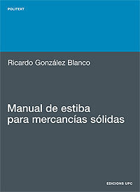 MANUAL DE ESTIBA PARA MERCANCIAS SÓLIDAS