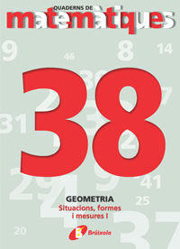 38. SITUACIONS, FORMES I MESURES I