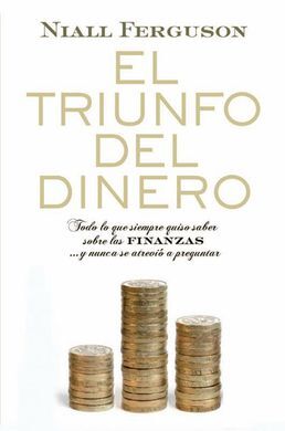 EL TRIUNFO DEL DINERO