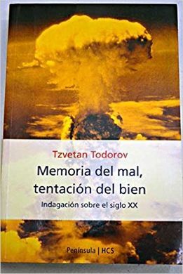 MEMORIA DEL MAL, TENTACION DEL BIEN