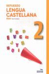 LENGUA CASTELLANA. REFUERZO - 2º ESO