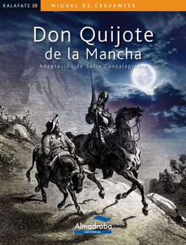 DON QUIJOTE DE LA MANCHA (LECTURA FACIL)