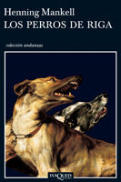 LOS PERROS DE RIGA