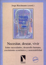 NECESITAR, DESEAR, VIVIR